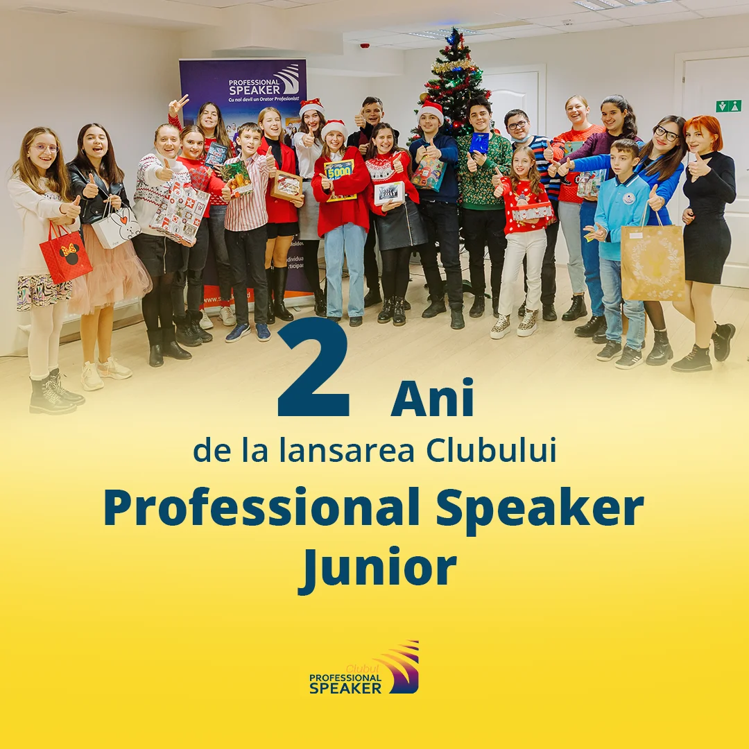 2 ani de la Lansarea Clubului Professional Speaker pentru adolescenți