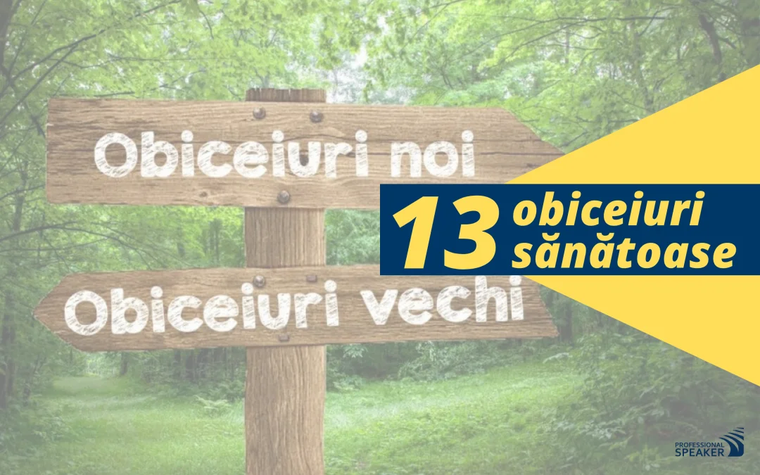 13 obiceiuri sănătoase