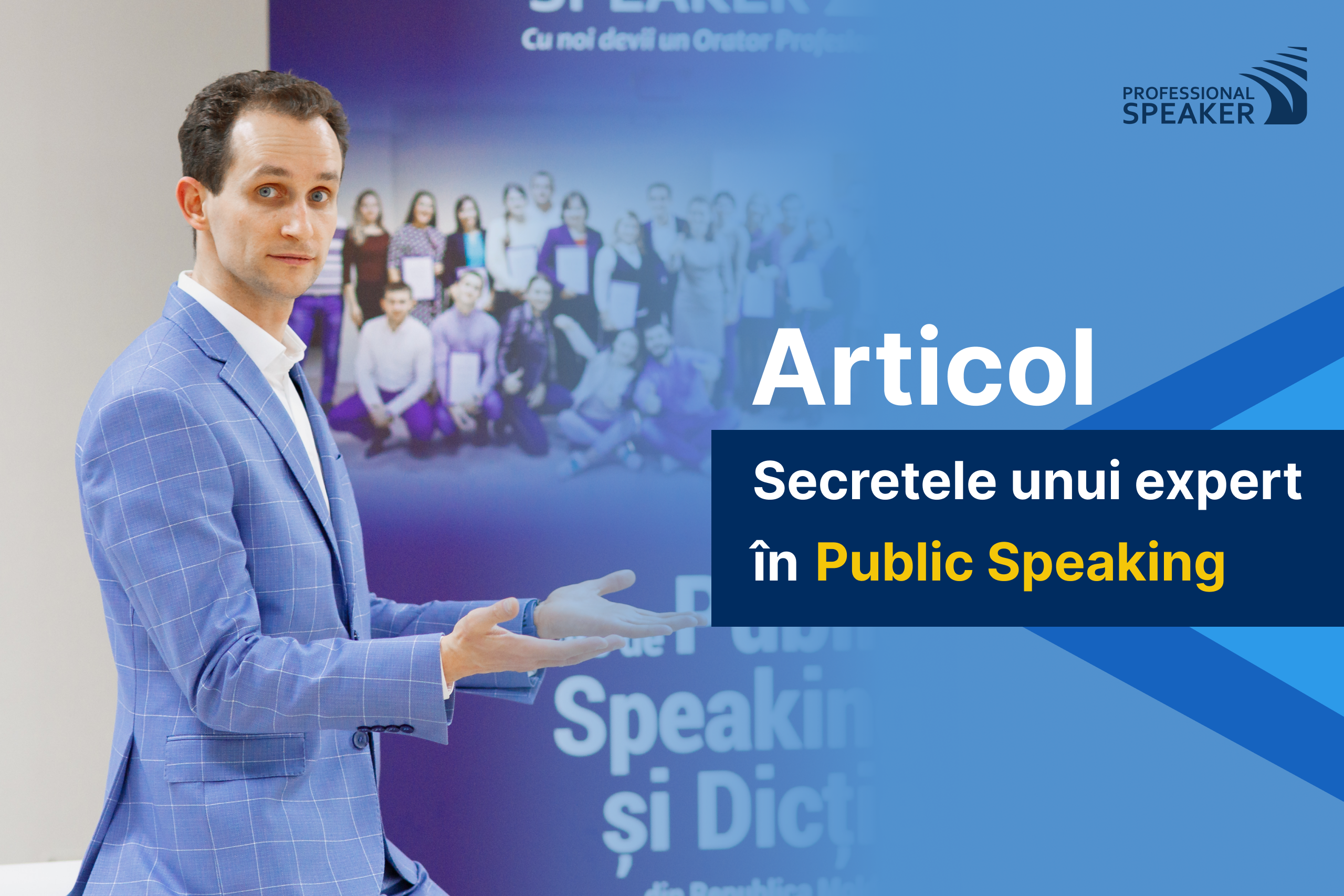 Secretele unui expert în Public Speaking